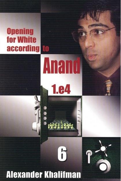 OPENING FOR WHITE ACCORDING TO ANAND - BOOK 6