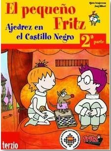 EL PEQUEÑO FRITZ - 2ª parte - AJEDREZ EN EL CASTILLO NEGRO