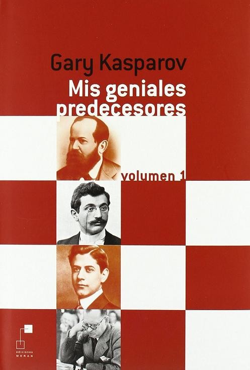 MIS GENIALES PREDECESORES Vol. 1
