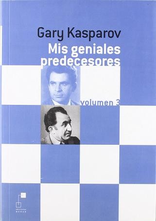 MIS GENIALES PREDECESORES Vol. 3