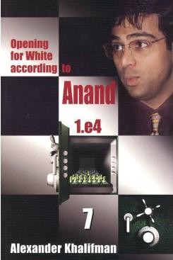 OPENING FOR WHITE ACCORDING TO ANAND - BOOK 7