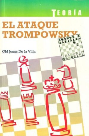 EL ATAQUE TROMPOWSKY