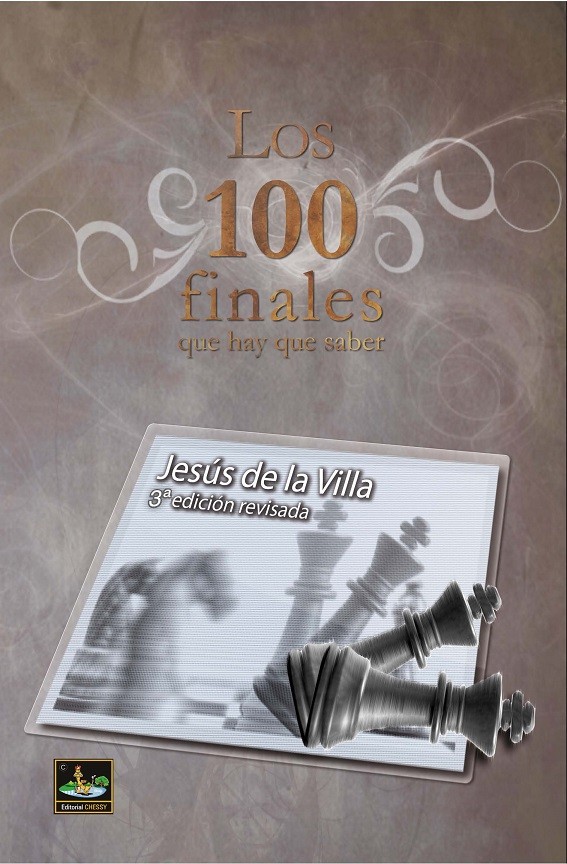 LOS 100 FINALES QUE HAY QUE SABER (3ª Edición)
