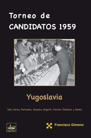 TORNEO DE CANDIDATOS 1959 YUGOSLAVIA