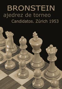 AJEDREZ DE TORNEO (Zurich 1953 candidatos)