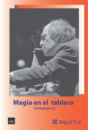 MAGIA EN EL TABLERO Vol. 4