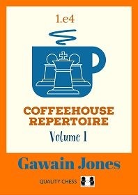 Coffeehouse Repertoire 1.e4 Volume 1
